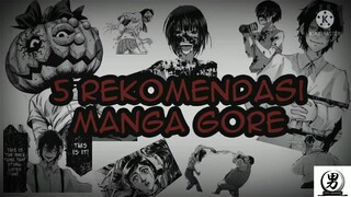 5 Rekomendasi Manga Bergenre Gore