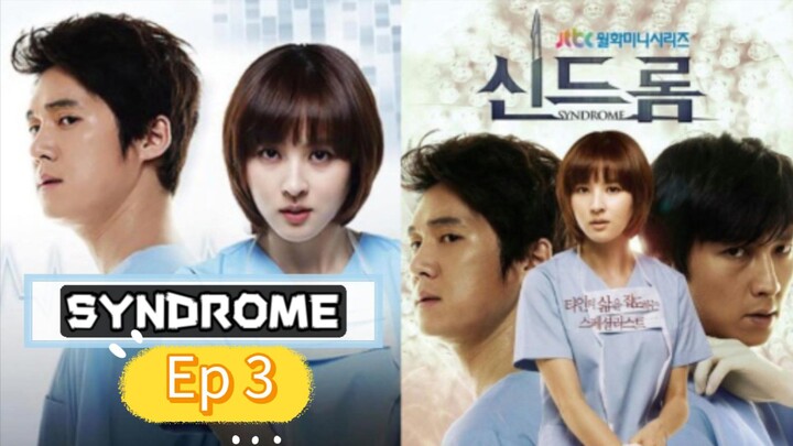 Ep3 SYNDROME