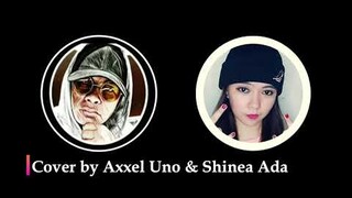Kahit Di Na Tayo - Curse One & Yumi (COVER) | Axxel Uno & Shinea Ada