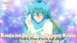 Kenja no Deshi wo Nanoru Kenja Tập 3 - Người đó là ai vậy