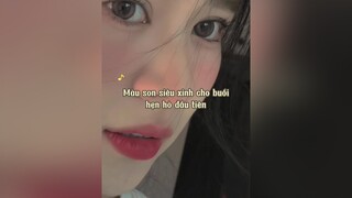 Quá là xinh luôn á son xuhuong review reviewlamdep lipstick makeup trangdiem