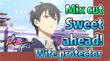 [The daily life of the fairy king]  Mix cut | Sweet ahead!  Wife protector