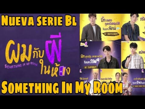 Something In My Room ผมกับผีในห้อง | nueva serie paranormal 🤩