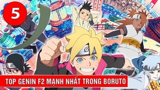 Top 5 Genin thế hệ F2 mạnh nhất của làng Lá trong Boruto Naruto Next Generations