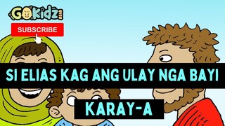 SI ELIAS KAG ANG ULAY NGA BAYI | Karay-a Story