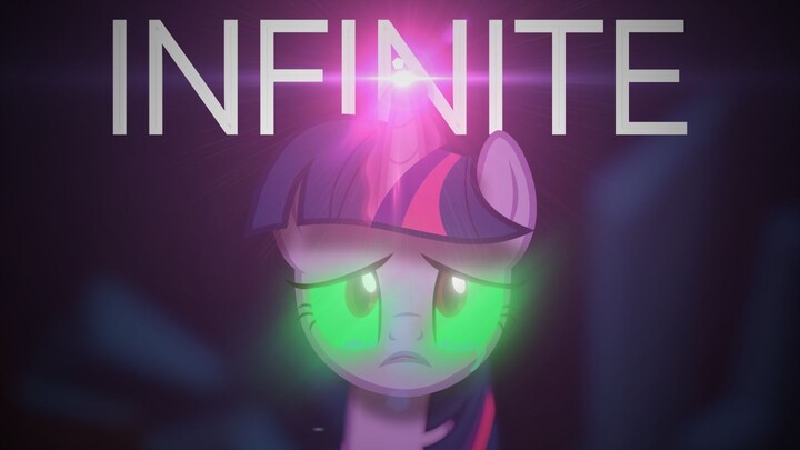 [My Little Pony Homemade Animation PMV] INFINITE