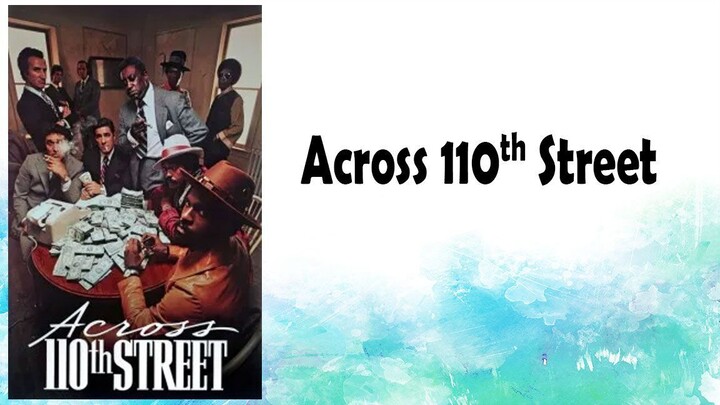 Across 110th Street (1972)