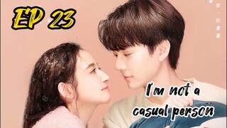 [ENG] EP 23 I'm not a casual person