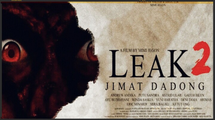 FILM : LEAK 2 (JIMAT DADONG) {2025} FHD