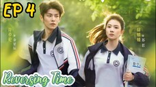 [ENG] EP 4 Reversing Time