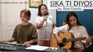 ILocano Song by Michelle Rose Espiritu  SIKA TI DIYOS