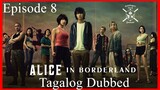 Alice in Borderland Episode 8 Tagalog Dubbed