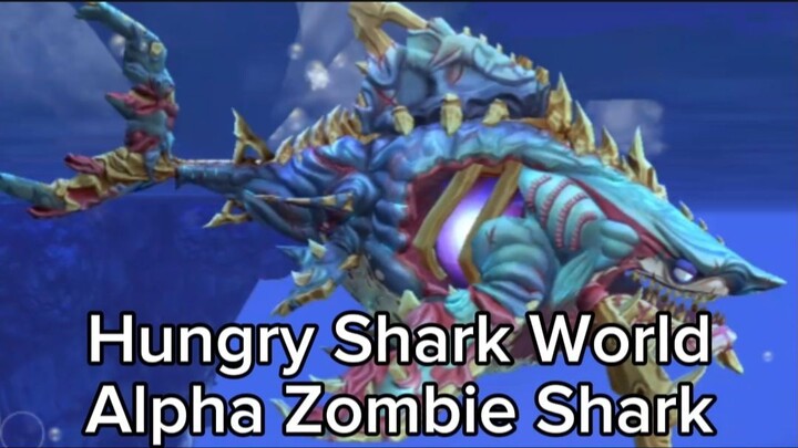 Hungry Shark World (Alpha Zombie Shark) #BstationGamers #bestofbest