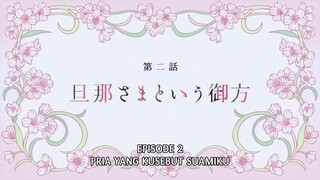 Watashi no Shiawase na Kekkon Ep 02 || Indonesia Subtitle