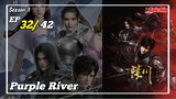 Purple River Episode 32 Subtitle Indonesia