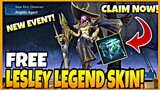 GET FREE LESLEY LEGEND SKIN IN NEW EVENT!! || MOBILE LEGENDS BANG BANG
