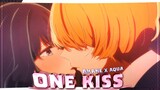 Akane X Aqua 🌷- One Kiss [ AMV / EDIT ] 4K