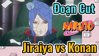 [Naruto] Đoạn Cut | Jiraiya vs Konan