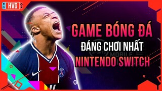 Top 10 game bóng đá hay nhất trên Nintendo Switch | Best Football Games Nintendo Switch