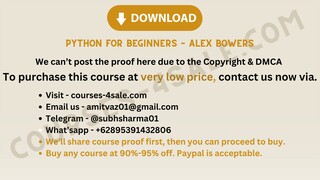 [Courses-4sale.com] Python for Beginners – Alex Bowers