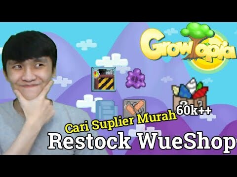 Restock WueShop Dulu - GrowTopia Indonesia Part 185