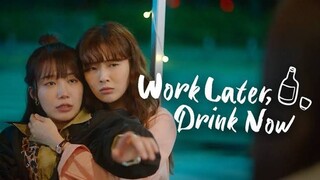 Work Later, Drink Now S1 Ep 03 sub Indonesia (2021) Drakor