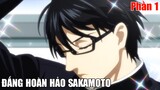 Tóm Tắt Anime Hay: Đấng Hoàn Hảo Sakamoto | Review Anime Hay | Fox Sempai
