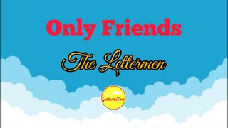 Only Friends - The Lettermen