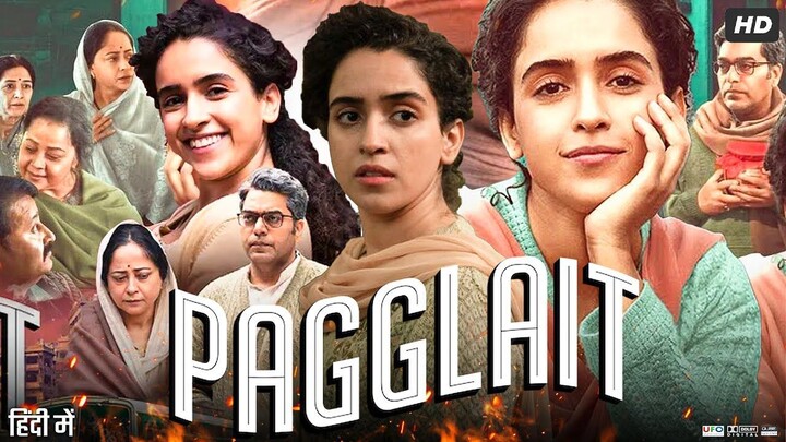 Pagglait Full Movie (2021) Hindi 1080p