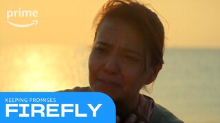 Firefly: Keeping Promises | Prime Video