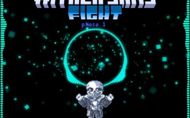 ［AU］［Wither Sans Fight］［Phase 1］凋零sans 一阶段