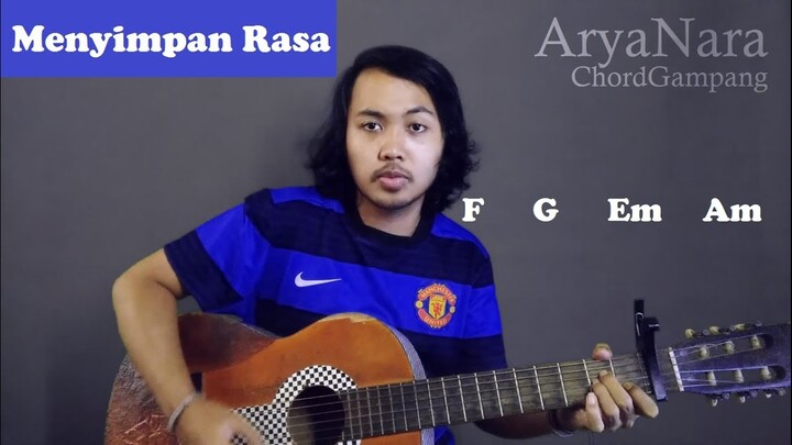 Chord Gampang (Menyimpan Rasa - Devano) by Arya Nara (Tutorial Gitar) Untuk Pemula