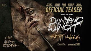 Danyang Wingit Jumat Kliwon - Teaser Trailer
