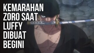 Kemarahan Seorang Zoro Saat Luffy Dibuat Begini 😳