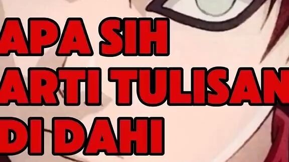 arti tulisan di dahi gara