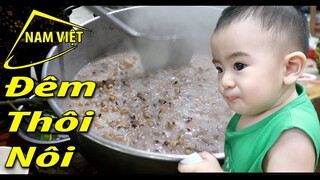 Thôi nôi Sơn Hà - buổi tối chuẩn bị [Nam Việt 1739]