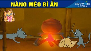 NÀNG MÈO BÍ ẨN - Phim Hoạt Hình - Truyện Cổ Tích - Quà Tặng Cuộc Sống - Câu Chuyện Ý Nghĩa.