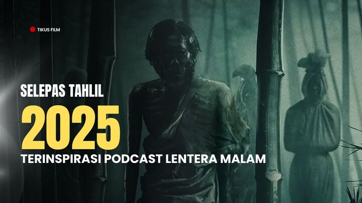 SELEPAS TAHLIL (2025)