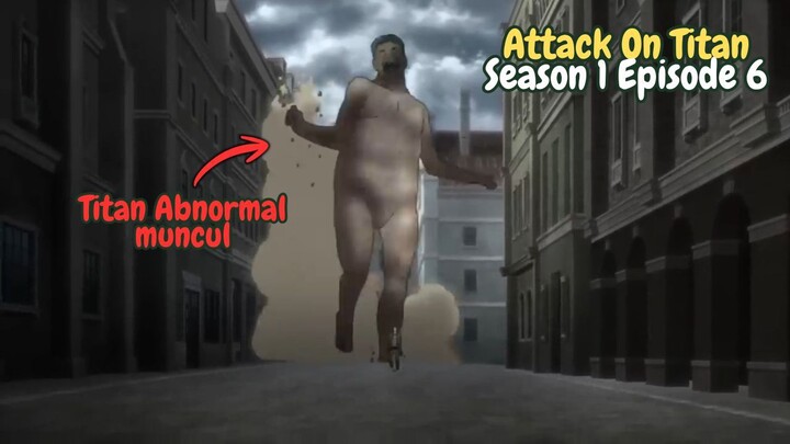 #KompetisiKreasiUnggahan6 Attack on Titan Sesaon 1 Episode 6: Di Ambang Keputusasaan