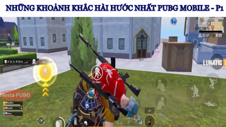 Những khoảnh khắc hài hước nhất PUBG Mobile - phần 1 #game