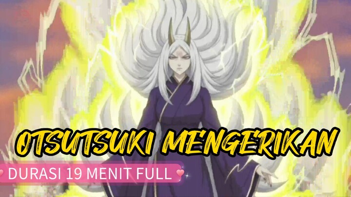 OTSUTSUKI WANITA YANG MENGERIKAN | KOMPILASI 2587 - 2602