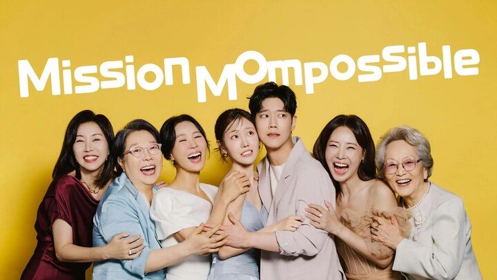Mission: Mompossible (2026) E12