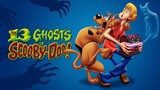 The 13 Ghosts of Scooby-Doo EP.10 (พากย์ไทย)