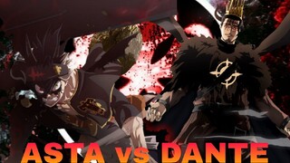 ASTA vs DANTE: BLACK CLOVER