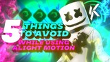 5 mistakes new editors do while using alight motion!!!