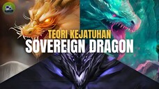 🔰 [LORE] TEORI KEJATUHAN 7 SOVEREIGN DRAGON‼️