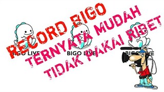 Cara Mudah Record Bigo Live Terbaru Agar Layar Tidak Hitam / Blank