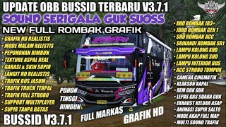 OBB BUSSID TERBARU V3.7.1 SOUND SERIGALA GUK SUOSS | UPDATE GRAFIK BARU | BUS SIMULATOR INDONESIA