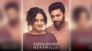 Kadhalikka Neramillai (2025) HDSingle Part (1080p) HEVC