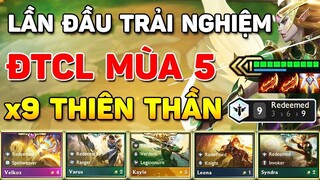 LẦN ĐẦU TRẢI NGHIỆM ĐTCL MÙA 5 - CÓ NGAY TỘC MỚI X9 THIÊN THẦN + TƯỚNG 5 VÀNG SIÊU LỖI DAME